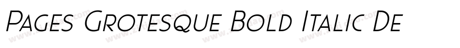 Pages Grotesque Bold Italic Demo字体转换